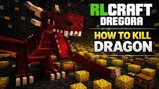 How to kill tier 5 dragon in rlcraft dregora | Artsmart909 | Rlcraft dregora |