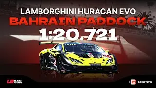 Le Mans Ultimate | Lamborghini Huracan LMGT3 EVO2 - Bahrain Paddock | V1.2 Hotlap