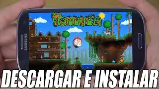 C&oacute;mo Descargar e Instalar Terraria Para ANDROID