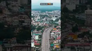 Dehradun city drone view ❤️💞