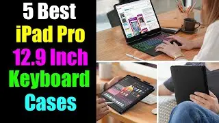 5 лучших чехлов для iPad Pro 12,9 дюймов с беспроводной клавиатурой и трекпадом/тачпадом