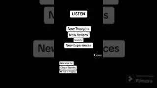 New thoughts, new actions, new experiences