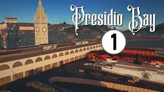 Cities Skylines - Presidio Bay | Episode 1: Earthquake and Fire