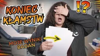 KONIEC KŁAMSTW! MOJE WYNIKI BADAŃ