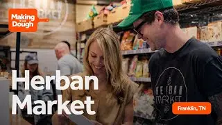Franklin, TN&rsquo;s Herban Market Levels Up with Toast Retail