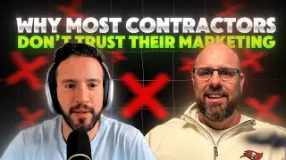 Why Most Contractors Don&rsquo;t Trust Their Marketing (And How to Fix It)