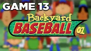 Backyard Baseball 2001 | Полное прохождение сезона | Игра 13 против &laquo;Вомбатс&raquo;