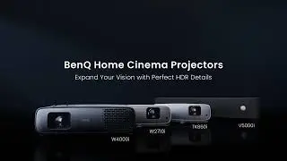 BenQ W2710i - 4000i - 5000i // TK860i Home Cinema Projectors.