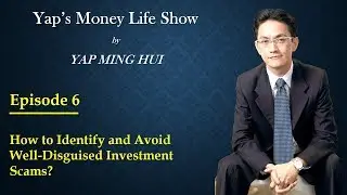 Episode 6: How to Identify and Avoid Well-Disguised Investment Scams