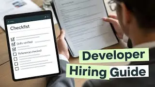 How to Hire Developers for Your Project: A Complete Guide