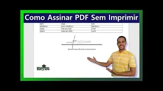 Como Assinar um Documento PDF sem Precisar Imprimir e Scanear