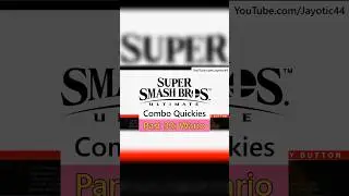Smash Bros Ultimate Combo Quickies - Part 30: Wario