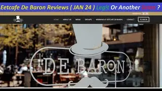 Eetcafe De Baron Reviews ( JAN 24 ) Legit Or Another Scam ? ! Eetcafe De Baron ! EetcafeDeBaron Nl