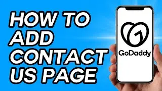 How To Add Contact Us Page In GoDaddy Website Builder 2024