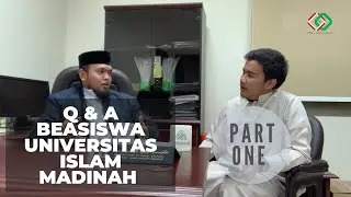 [Beasiswa] Q & A Beasiswa Universitas Islam Madinah (1/2)