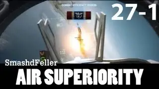 Battlefield 3: Air Superiority w/ SmashdFeller (Final score 27-1)