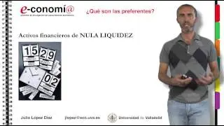 ¿QUÉ SON LAS PREFERENTES?
