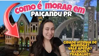 COMO É MORAR EM PAIÇANDU/O QUE ACHEI DO PARANA/HISTORIA DE PAIÇANDU/MARINGÁ?PAIÇANDU?ME ARREPENDI?