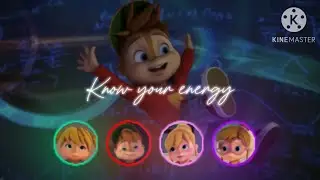 The Chipettes & Alvin - Know Your Energy | with lyrics