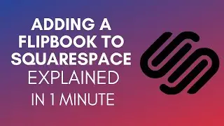How To Add A Flipbook On Squarespace (2025)