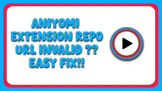 2 Simple Steps to REVIVE Your Aniyomi Extension List