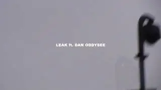 The Leak ft  Dan Oddysee (Prod. oghost) (Audio Visual)