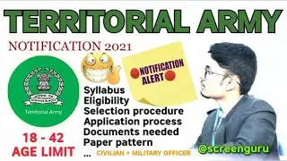 TERRITORIAL ARMY 2021 NOTIFICATION | Official PDF | Detailed explanation | 18 to 42 Age limit |