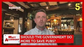 Should the government do more to save pubs? Feat. Yasmin & Annunziata | Matt Allwright