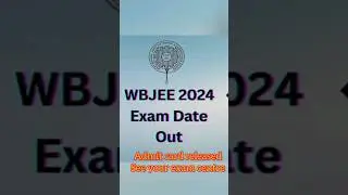 WBJEE 2024 Exam date & admit card released | Admit card 2024 #wbjee #wbjee2024
