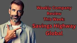 Weekly Network Marketing Business Review: Savings Highway Global