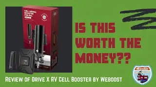 Weboost RV Drive X Cell Phone Booster Product Review & Installation