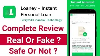 Loaney Instant Personal Loan App Review | Loaney App Real Or Fake ? Loaney App Review In Hindi