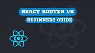 Learn React Router Dom V6 in 30mins