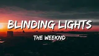 The Weeknd - Blinding Lights (Lyrics)