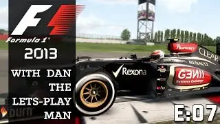 F1 2013 with DanTheLetsPlayMan :: Episode 7 :: England!