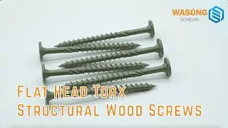 Flat Head Torx Structural Wood Screw| WASUNG / Huaxing Factory
