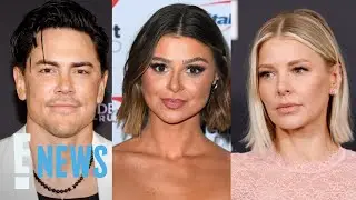 VPR&rsquo;s Raquel Leviss SUES Tom Sandoval & Ariana Madix for Revenge Porn | E! News