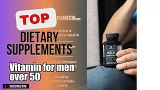 Top 3 Dietary Supplements about Vitamin for men over 50 High-selling of 2024