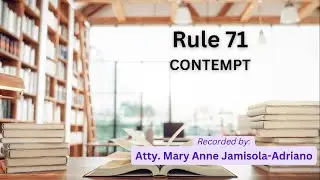 [Audio Rules of Court] Rule 71 - Contempt
