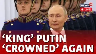 LIVE | President Putin Again For Russia | Live Coverage of Vladimir Putin Inauguration | N18L