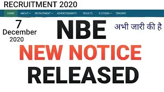 NBE NEW NOTICE RELEASED, अभी जारी की है, 7/DECEMBER/2020