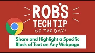 Share and Highlight a Specific Block of Text on Any Webpage
