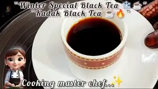  &ldquo;Winter Special Black Tea ☕❄️ | Kadak & Healthy&rdquo; 