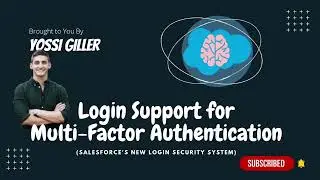 How to Manage Salesforce MFA/2FA Login Support