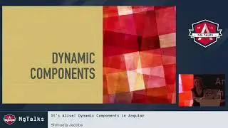 Shmuela Jacobs - It’s Alive! Dynamic Components in Angular