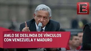 No tengo nada que ver con Nicol&aacute;s Maduro: AMLO
