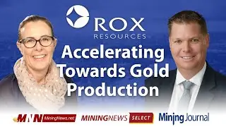 Rox Resources accelerates towards gold production