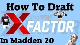 Madden 20 | Drafting Superstar X Factor Defensive Lineman