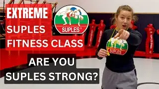 EXTREME FITNESS CLASS -Are you Suples Strong?