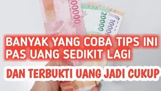 Tips saat uang sedikit lagi | Tips hemat uang | Cara hemat uang